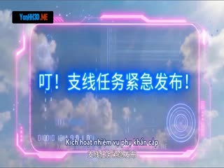 Phim Xuyên Không Thành Tiên Đế, Hệ Thống Đến Muộn Tám Vạn Năm Tập 18